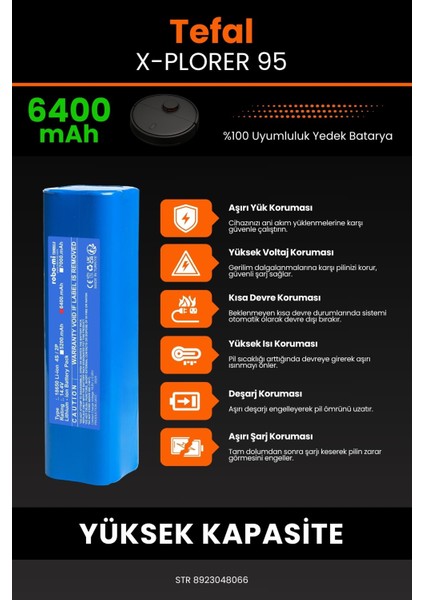 Tefal X-Plorer 95 6400MAH Robot Süpürge Bataryası - Gerçek Kapasite, Maksimum Güvenlik indirimleri