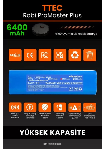 Ttec Robi Promaster Plus 6400MAH Robot Süpürge Bataryası - Koruma Katmanlı Batarya Teknolojisi modelleri