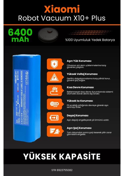 Xiaomi Robot Vacuum X10+ Plus 6400MAH Robot Süpürge Bataryası - Gerçek Kapasite, Maksimum Güvenlik indirimleri
