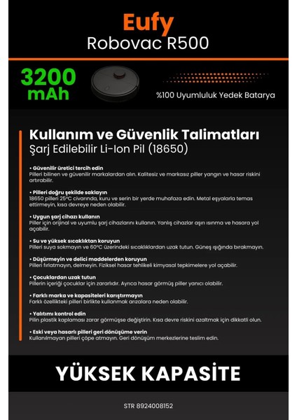 Eufy Robovac R500 3200MAH Robot Süpürge Bataryası - Koruma Katmanlı Batarya Teknolojisi