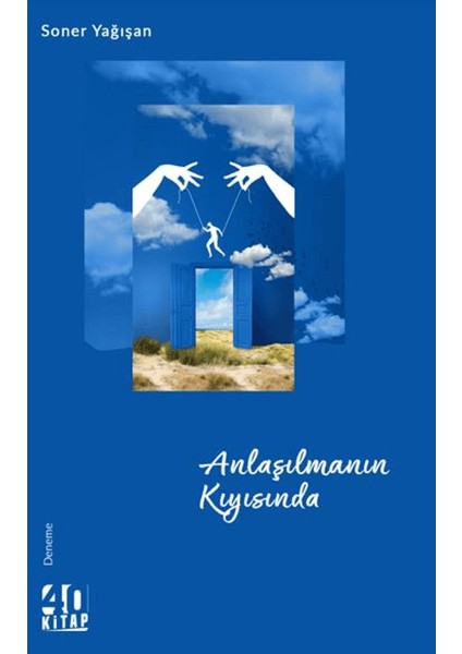 Anlaşılmanın Kıyısında