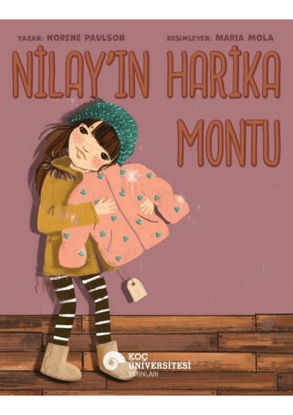 Nilay'ın Harika Montu - Norene Paulson