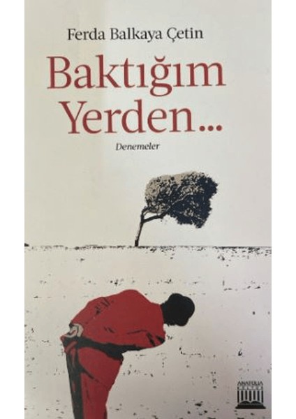 Baktığım Yerden