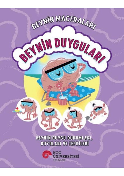 Beynin Maceraları: Beynin Duyguları - Sanjay Manohar
