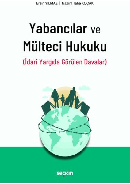 Yabancılar ve Mülteci Hukuku