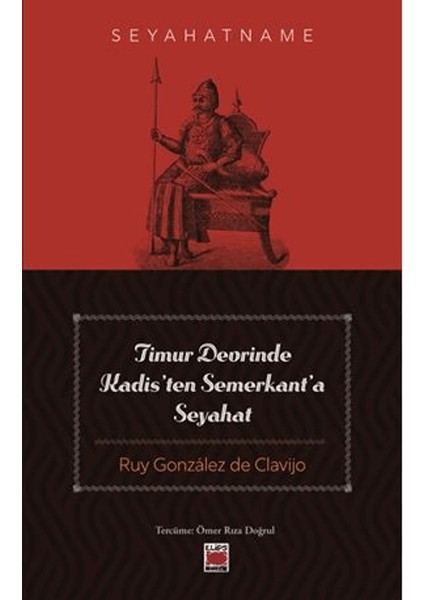 Timur Devrinde Kadis’ten Semerkant’a Seyahat