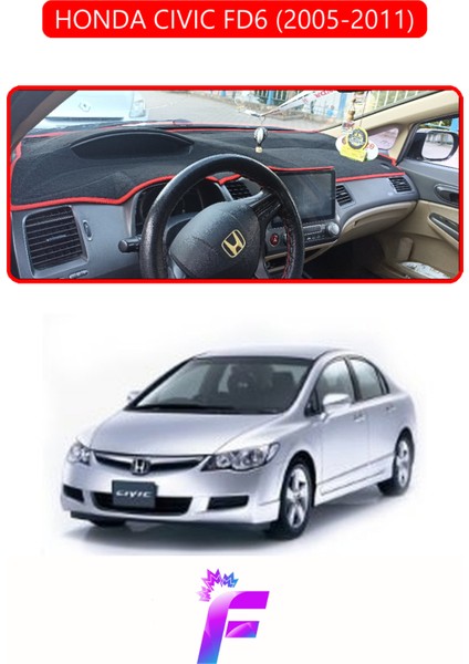 Honda Cıvıc Fd6 (2005-2011) Uyumlu Torpido Örtüsü | Yansıma Önleyici | Hızlı Montaj | Koruma | F69