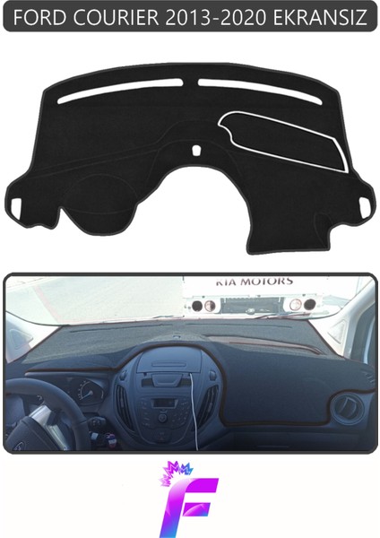 Ford Courıer Ekransız (2013-2020) Torpido Örtüsü | Güneşten Korur | Kolay Montaj | Tam Uyum | E78