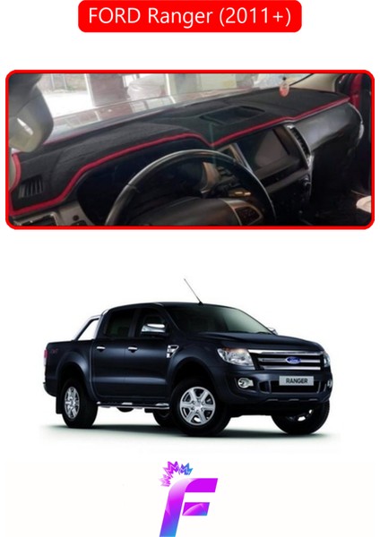 Ford Ranger (2011-2019) Uyumlu Torpido Örtüsü | Yansıma Önleyici | Kolay Montaj | Tam Koruma | F33