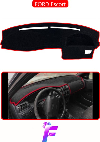 Ford Escort Uyumlu Torpido,panel Örtüsü | Hızlı ve Kolay Montaj | Kaymaz Tasarım | Tam Uyum | F3