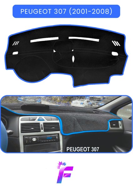 Peugeot 307 (2001-2008) Araca Özel Torpido Örtüsü | Ön Göğüs Kılıfı | Tam Koruma | Oto Aksesuar |T95