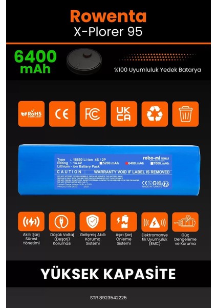 Rowenta X-Plorer 95 6400MAH Robot Süpürge Bataryası - Gerçek Kapasite, Maksimum Güvenlik modelleri