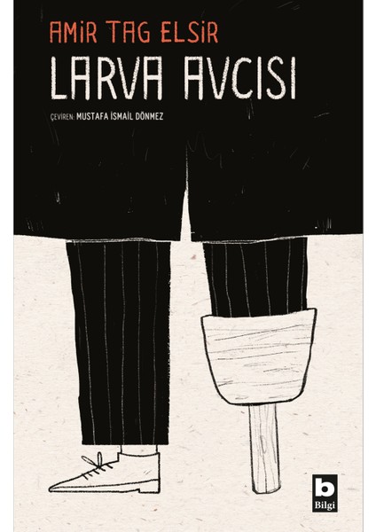 Larva Avcısı - Amir Tag Elsir