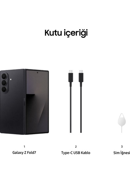 Galaxy Z Fold7 256 GB 12 GB Ram (Samsung Türkiye Garantili) Gece Siyahı