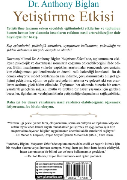 Yetiştirme Etkisi - Anthony Biglan