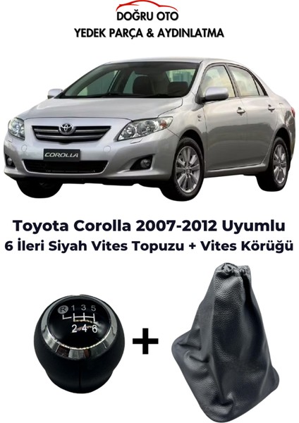 Toyota Corolla 6 Ileri Siyah Vites Topuzu + Vites Körüğü 2007-2012