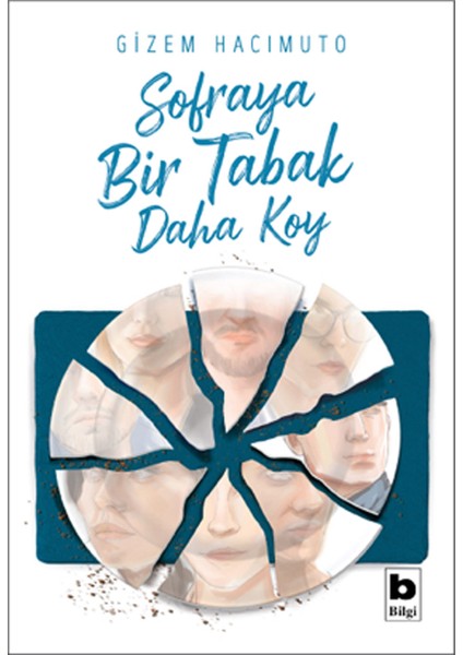 Sofraya Bir Tabak Daha Koy - Gizem Hacımuto