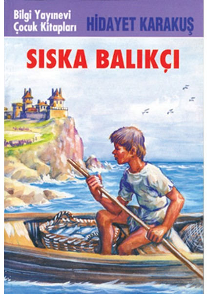 Sıska Balıkçı - Hidayet Karakuş