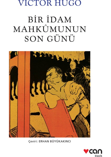 Bir İdam Mahkumunun Son Günü - Victor Hugo