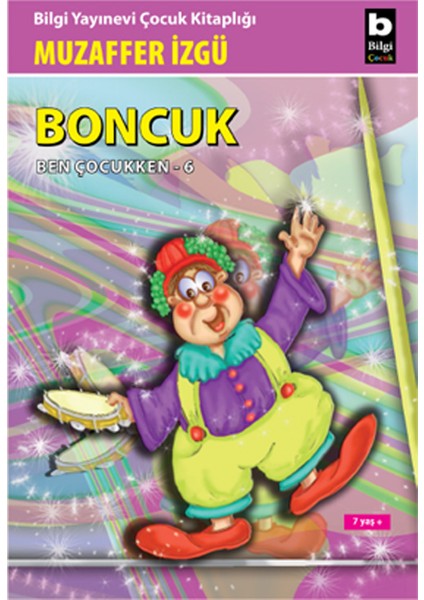 Boncuk - Ben Çocukken 6
