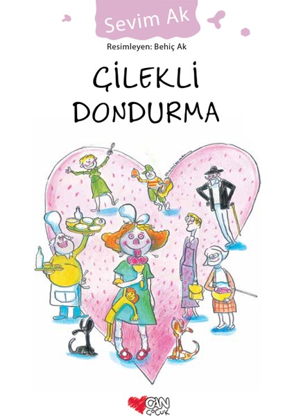 Çilekli Dondurma - Sevim Ak