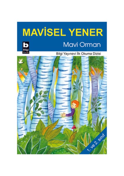Mavi Orman-Mavisel Yener