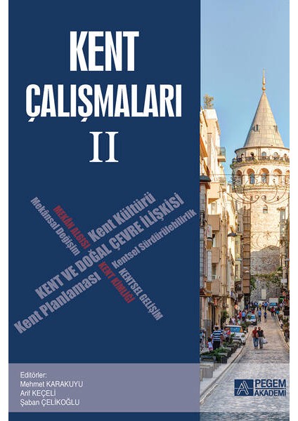 Kent Çalışmaları II