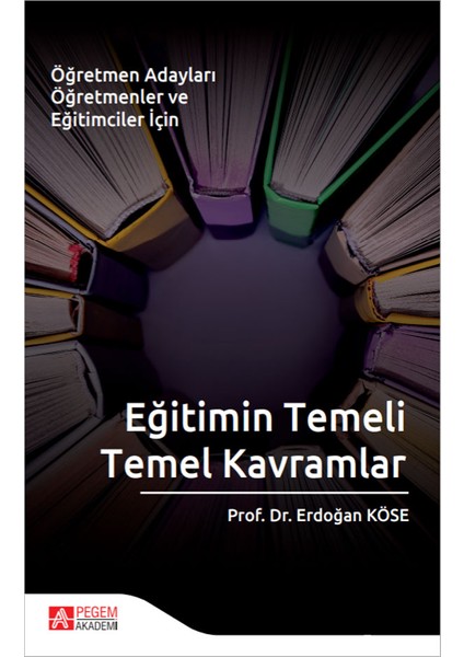 Eğitimin Temeli Temel Kavramlar