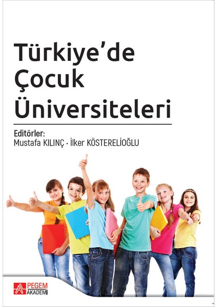 Türkiye’de Çocuk Üniversiteleri