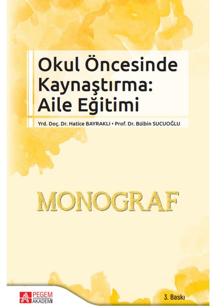Okul Öncesinde Kaynaştırma Aile Eğitimi