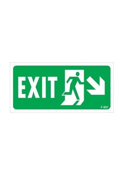 Exit Sağ Aşağı Uyarı Levhası 17,5X25 KOD:957