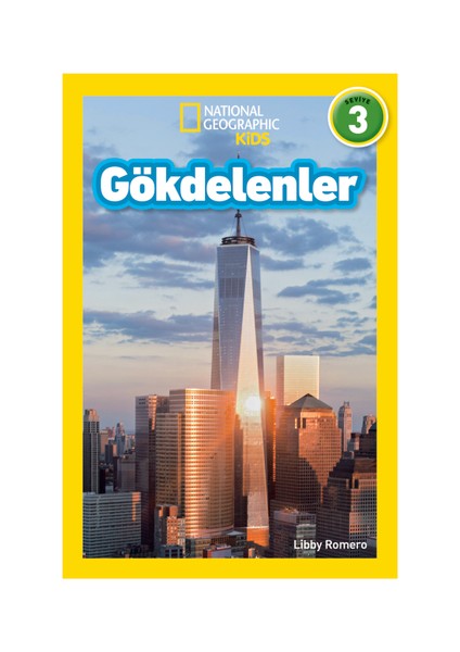 National Geographic Kids - Gökdelenler - Libby Romero