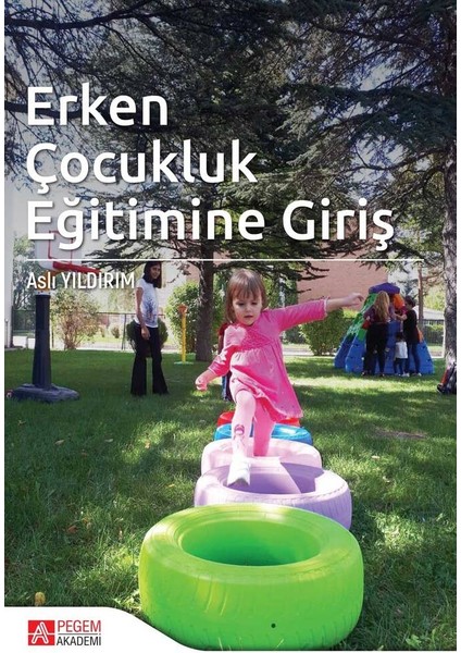 Erken Çocukluk Eğitimine Giriş
