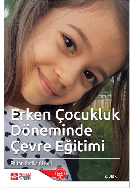 Erken Çocukluk Döneminde Çevre Eğitimi