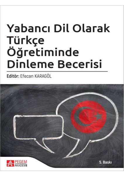 Yabancı Dil Olarak Türkçe Öğretiminde Dinleme Becerisi
