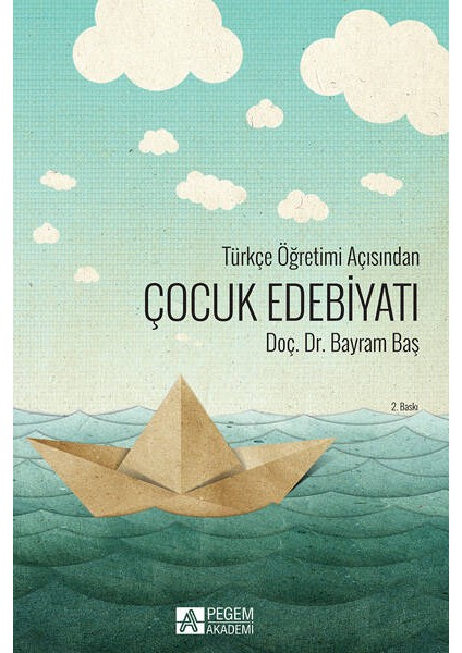 Türkçe Öğretimi Açısından Çocuk Edebiyatı