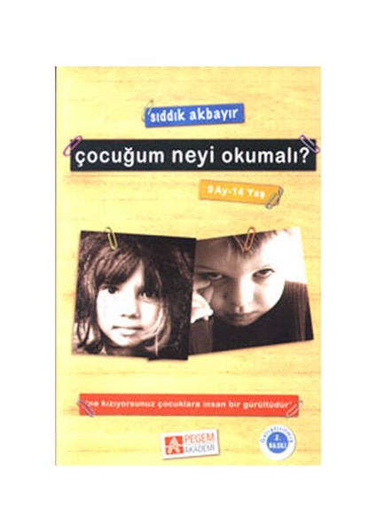 Çocuğum Neyi Okumalı? (9 Ay-14 Yaş)