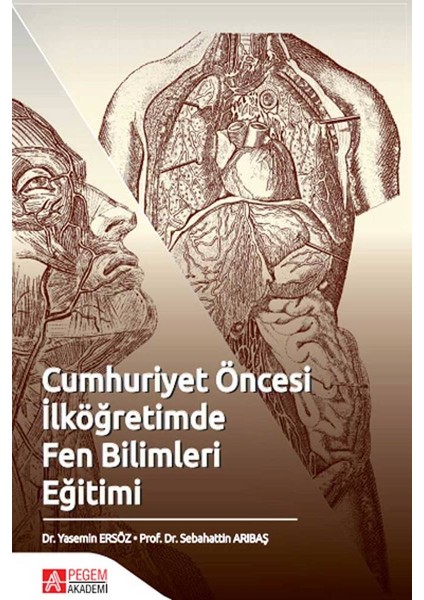 Cumhuriyet Öncesi İlköğretimde Fen Bilimleri Eğitimi