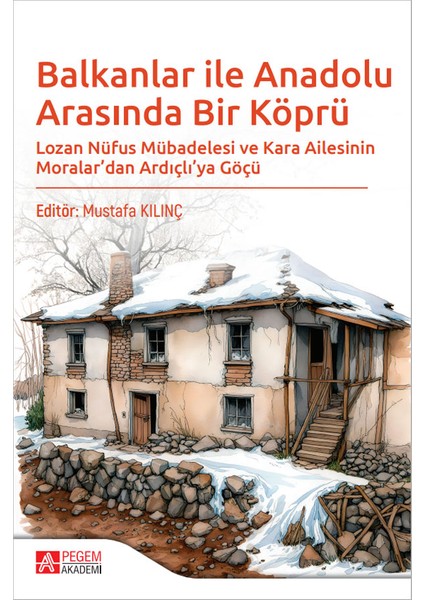 Balkanlar ile Anadolu Arasında Bir Köprü