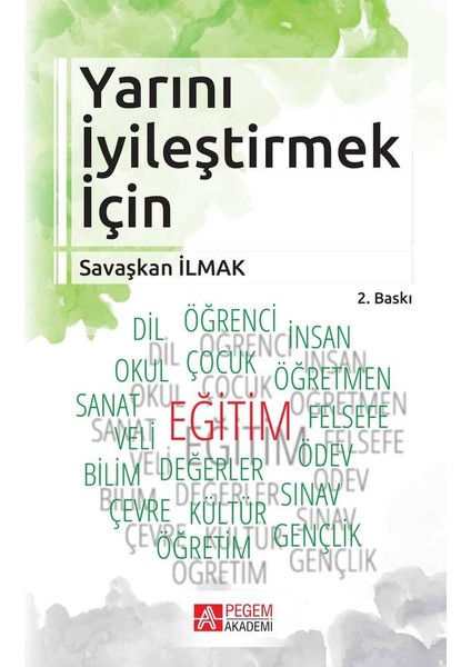Yarını İyileştirmek İçin