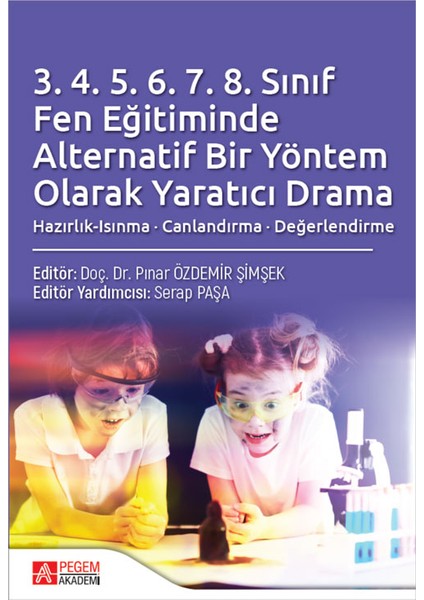 3.4.5.6.7.8 Sınıf Fen Eğitiminde Alternatif Bir Yöntem Olarak Yar