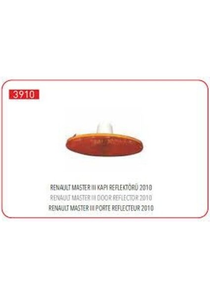 3910 Çamurluk Sinyali Master Iıı 10- / Movano B 10- Kapı Reflektörü