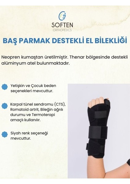 Soften Orthopedıcs Baş Parmaklı El Bilek Ateli