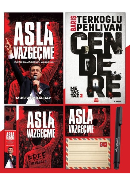 Asla Vazgeçme - Ayraç - Kartpostal - Poster - Cendere - Atatürk Imza Baskılı Kalem