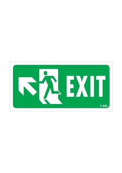 Exit Sol Yukarıı Uyarı Levhası 17,5X25 KOD:960