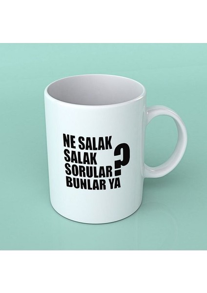 Porselen Kupa Bardak - Ne Salak Salak Sorular Bunlar