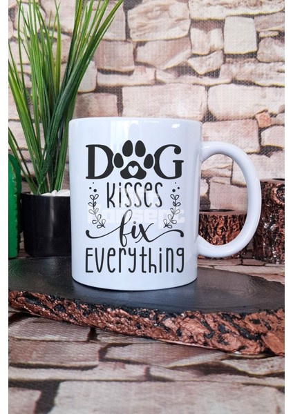 Dog Kisses Fix Everything Yazılı Köpeksever Hediyelik Baskılı Çay Kahve Sunum Kupa Bardak