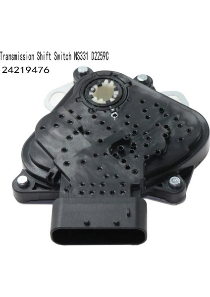 24219476 Şanzıman Vites Anahtarı NS331 Boş Emniyet Anahtarı (Yurt Dışından) indirimleri