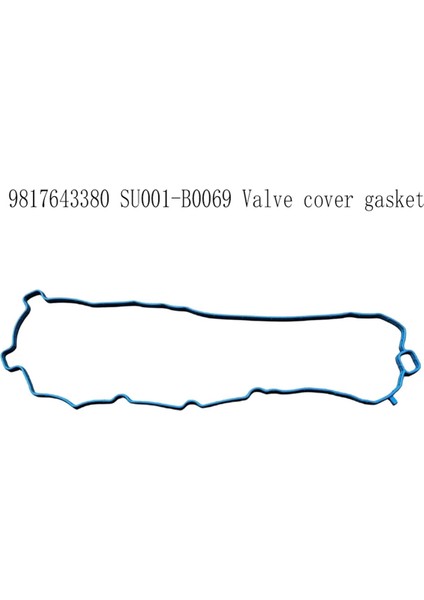 9817643380 SU001-B0069 1.2t Için Valf Kapağı Contası (Yurt Dışından)