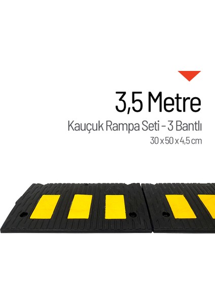 Kauçuk Rampa Set, Otopark Rampası, Kaldırım Rampası 30 x 50 x 4,5 cm - 3 Bantlı - 3,5 Metre